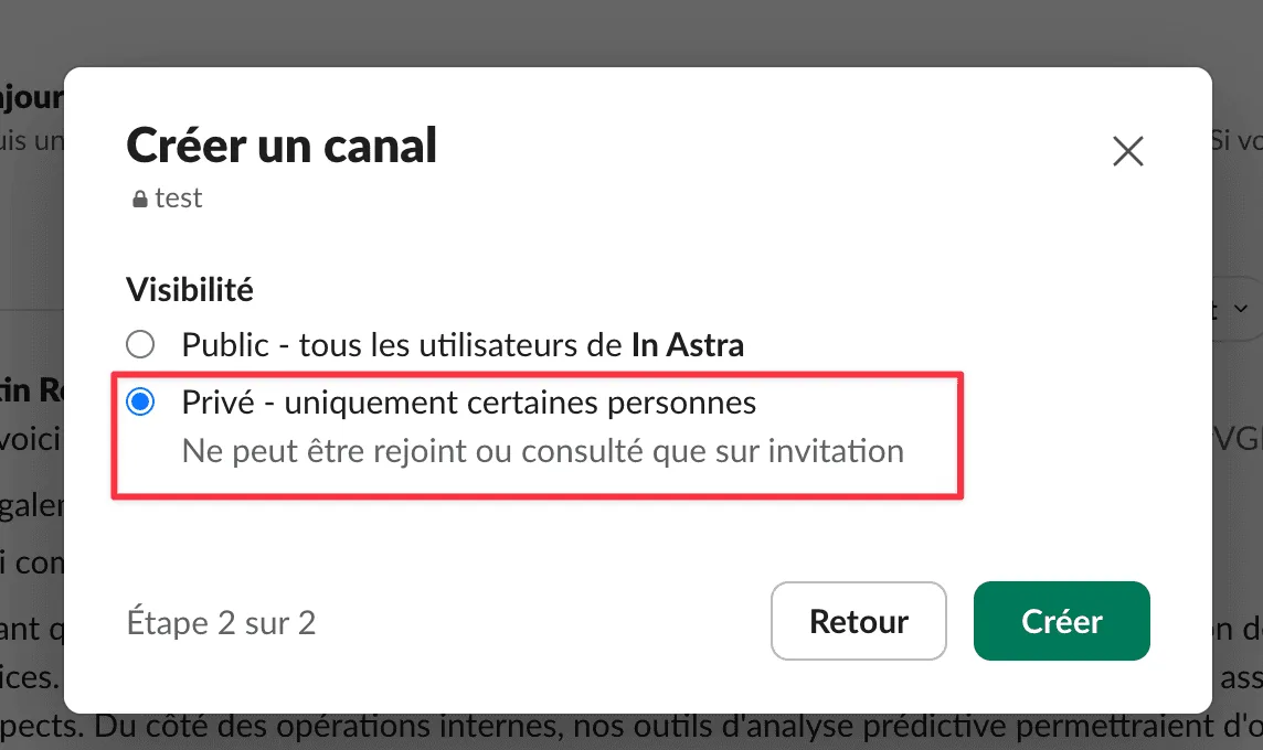 Choix de la visibilité Privé pour le canal Slack